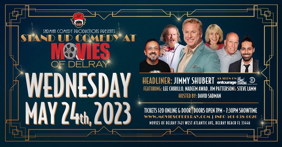 Live Stand Up Comedy w/ Jimmy Shubert, Movies of Delray, Delray Beach