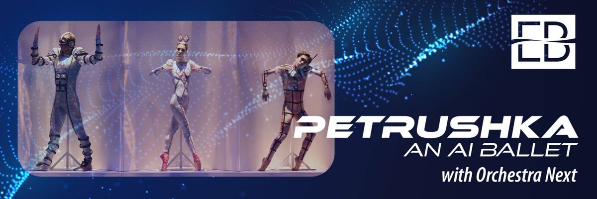 Eugene Ballet: Petrushka - An AI Ballet with Orchestra Next, 10 April | Event in Eugene | AllEvents