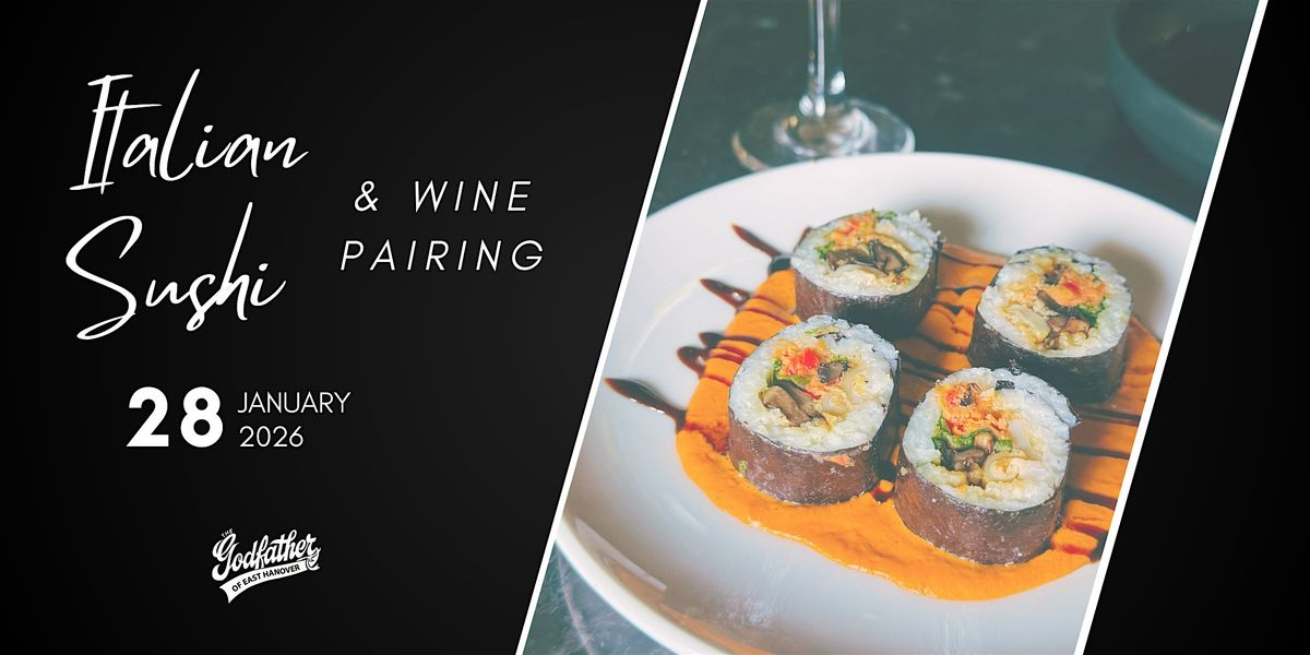 ITALIAN SUSHI & WINE PAIRING Vol. 2
