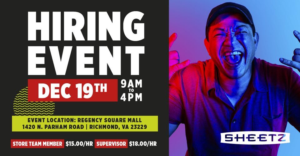 Sheetz Hiring Event Richmond, VA, Regency Square Mall, Glen Allen
