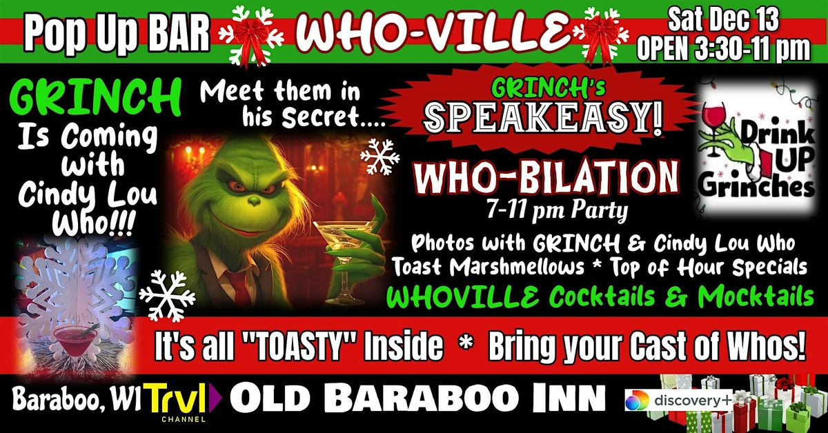 WHO-VILLE POP UP BAR! No Cover for Bar- Mt. Crumpit Tour with GRINCH Ticket, 13 December | Event in Baraboo
