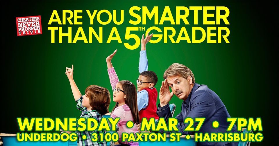 Are You Smarter Than a 5th Grader at Underdog Sports Bar in Harrisburg