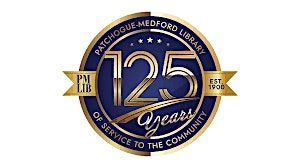 Patchogue-Medford Library 125th Anniversary Celebration, 13 December | Event in Patchogue | AllEvents