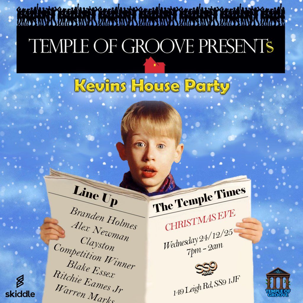 TEMPLE OF GROOVE PRESENTS: Kevins House Party @SS9 Bar, 24 December | Event in Southend-on-Sea | AllEvents