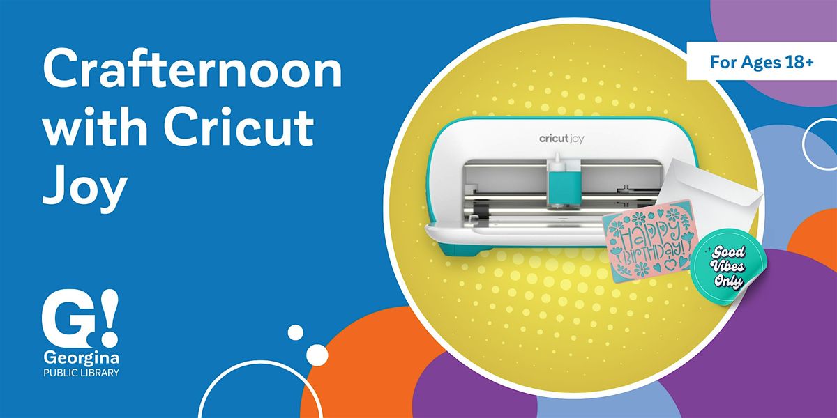 Crafternoon with Cricut Joy, 24 February | Event in Pefferlaw | AllEvents