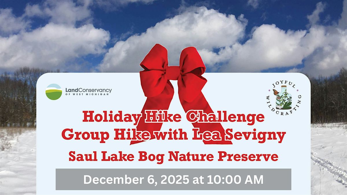 LCWM Holiday Hike Challenge Group Hike: Saul Lake Bog, 6 December | Event in Rockford | AllEvents