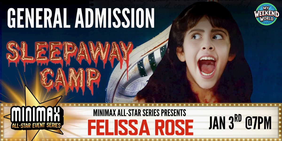 Minimax All-Star Event Series presents: Felissa Rose – Watch Along, 3 January | Event in San Antonio | AllEvents