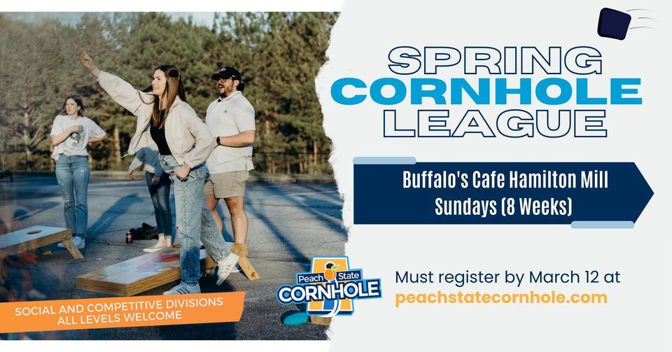 Hamilton Mill Spring Cornhole League (8 Sundays), Buffalo's Cafe (3450