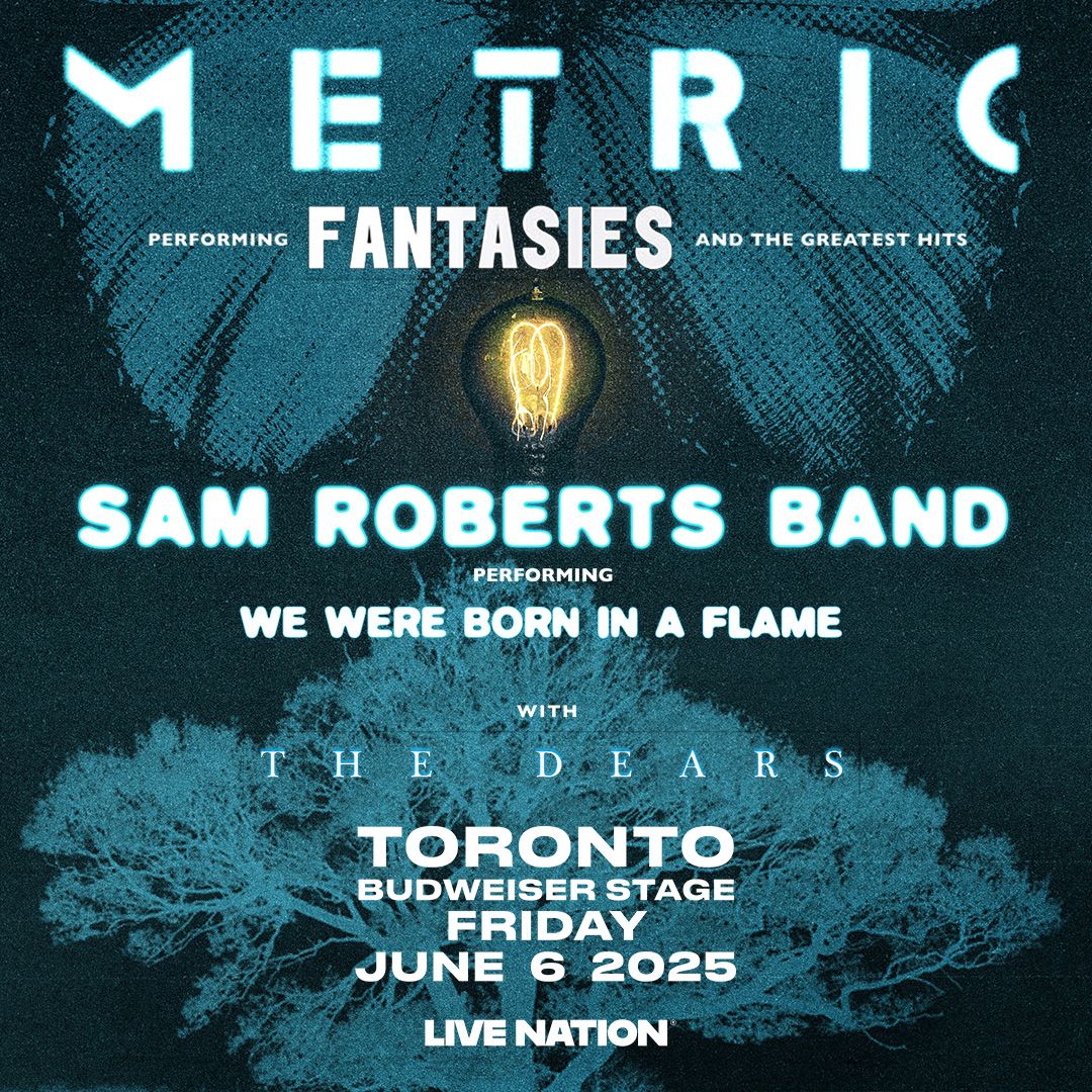 Metric & Sam Roberts Band, 3 June | Event in Montreal | AllEvents