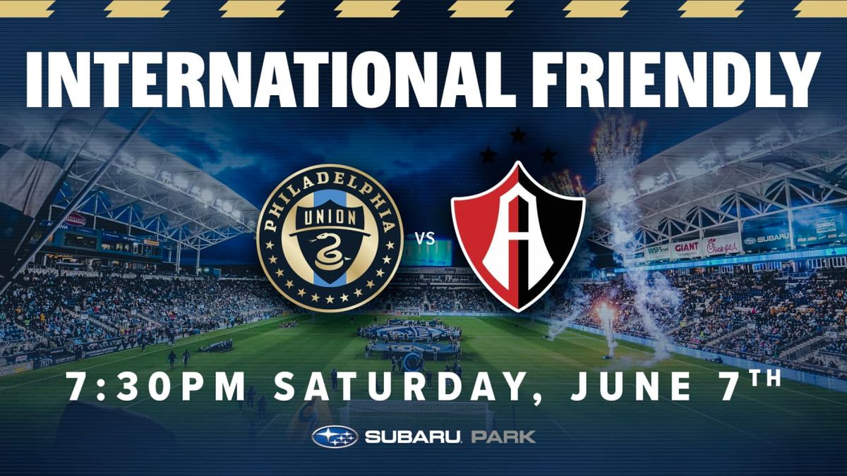 Friendly: Philadelphia Union vs. Atlas F.C., 6 June | Event in Chester | AllEvents