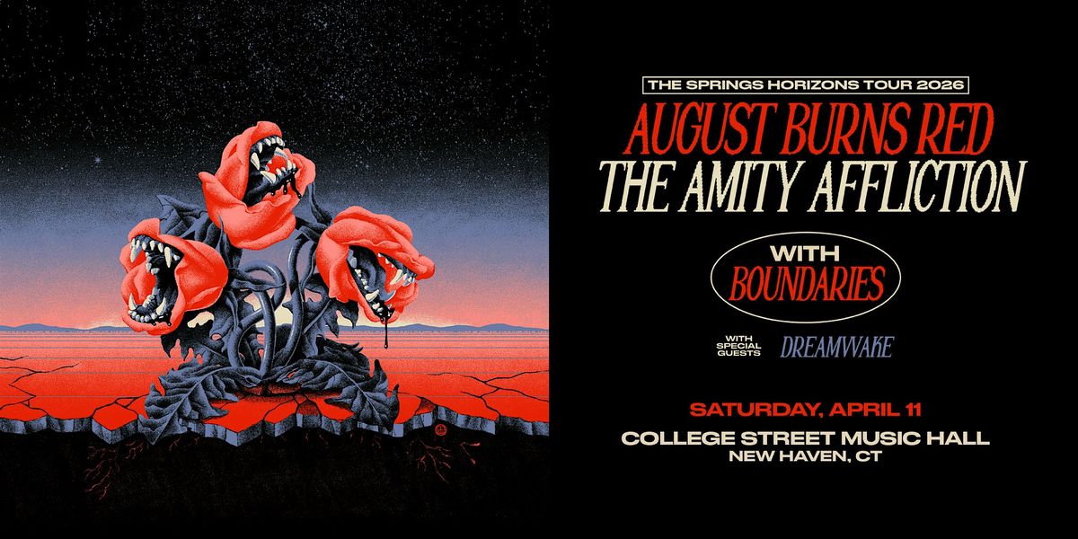 August Burns Red & The Amity Affliction: The Springs Horizons Tour, 11 April | Event in New Haven | AllEvents
