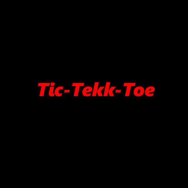 Tic-Tekk-Toe