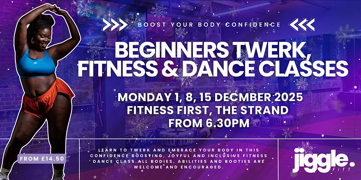 Beginners DecemberTwerk, Fitness & Dance Classes in London, 1 December | Event in London | AllEvents