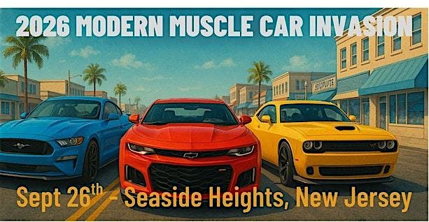 2026 FALL NJ MODERN MUSCLE CAR INVASION