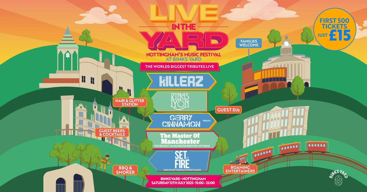 Live In The Yard | Binks Yard, 12 July | Event in Nottingham | AllEvents
