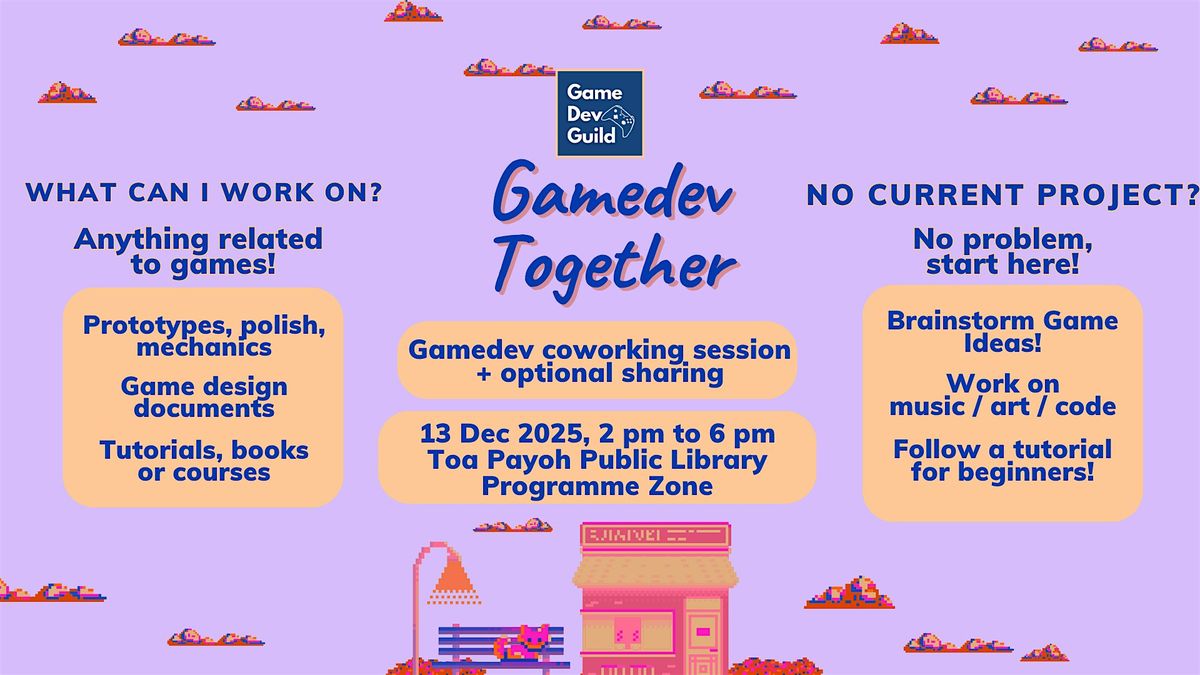 Gamedev Together, 13 December | Event in Toa Payoh | AllEvents