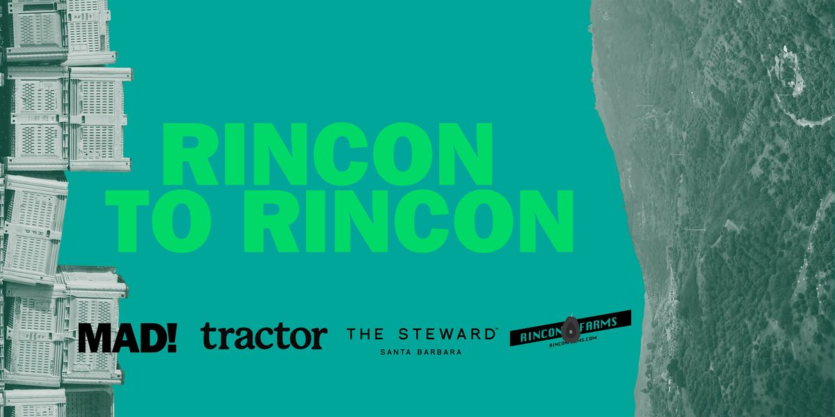 Rincon to Rincon: Mad Agriculture Journal Issue 14 Launch Party, 15 December | Event in Santa Barbara | AllEvents