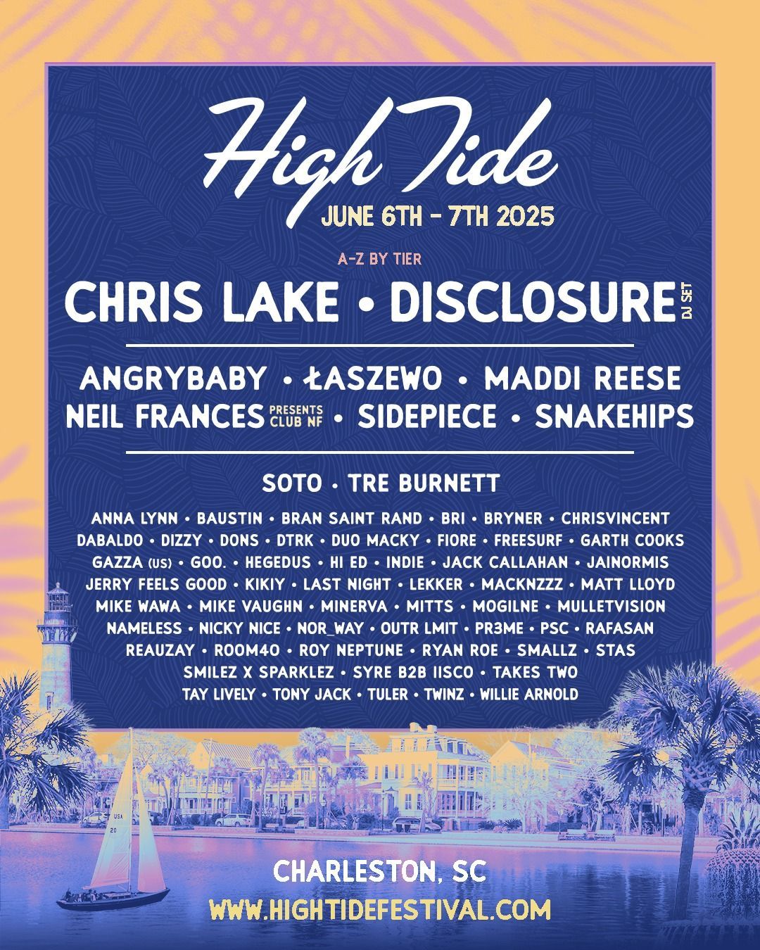 High Tide Festival: Chris Lake  Sidepiece & Snakehips - Friday, 5 June | Event in North Charleston | AllEvents