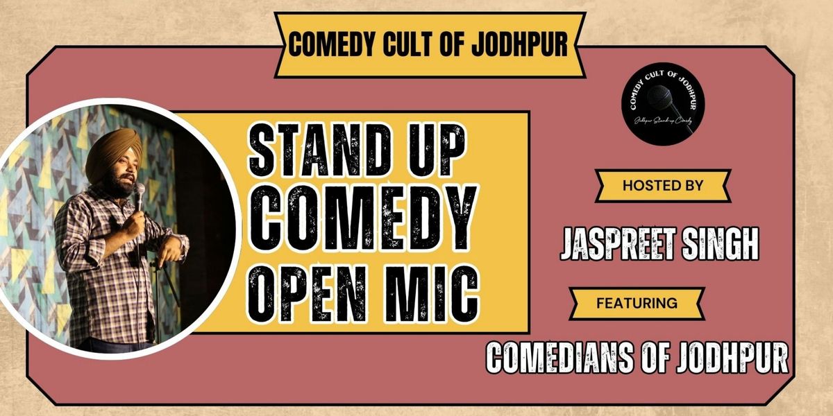 Standup Comedy Open Mic, 27 July | Event in Jodhpur | AllEvents