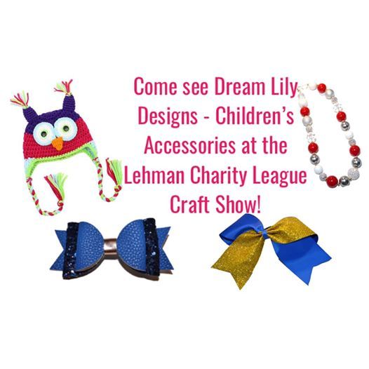 Lehman Catholic Craft Show Dream Lily Designs Boutique, Lehman