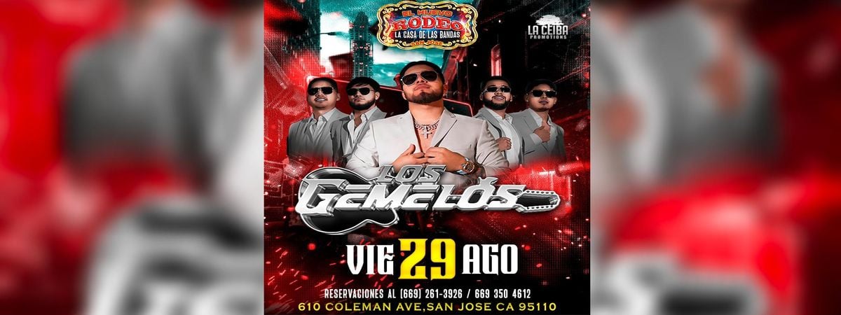 LOS GEMELOS EN SAN JOSE, 29 August | Event in San Jose | AllEvents