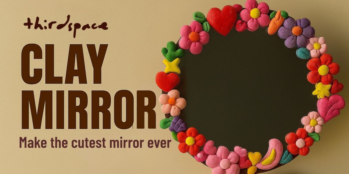 Clay Mirror Workshop, 2 August | Event in Hyderabad | AllEvents