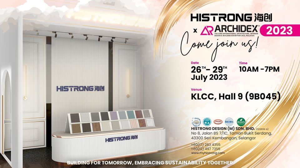 HISTRONG x Archidex KLCC 2023, Kuala Lumpur Convention Centre, 26 July