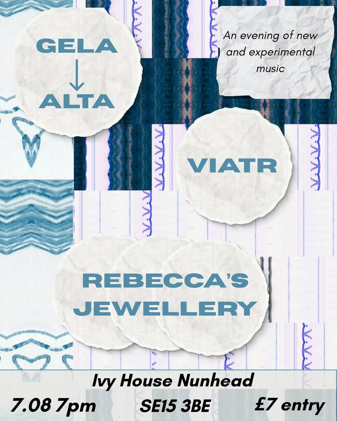 Gela-&gt;Alta // Viatr // Rebecca's Jewellery @ The Ivy House, 7 August | Event in Bromley | AllEvents