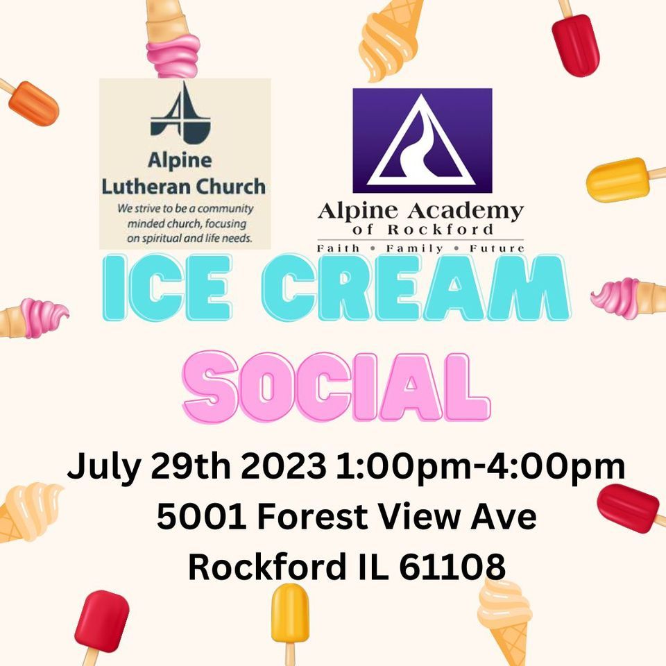 Alpine Family Community Ice Cream Social, Alpine Academy of Rockford