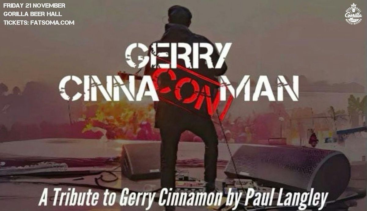 Gerry Cinna'con'man - A tribute to Gerry Cinnamon, 21 November | Event in Mexborough | AllEvents