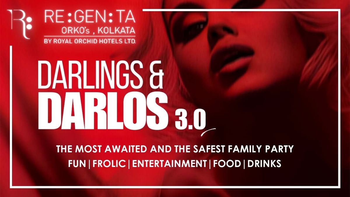 Darlings and Darlo&apos;s 3.0 – New Year’s Eve Event, 31 December | Event in Burdwan | AllEvents