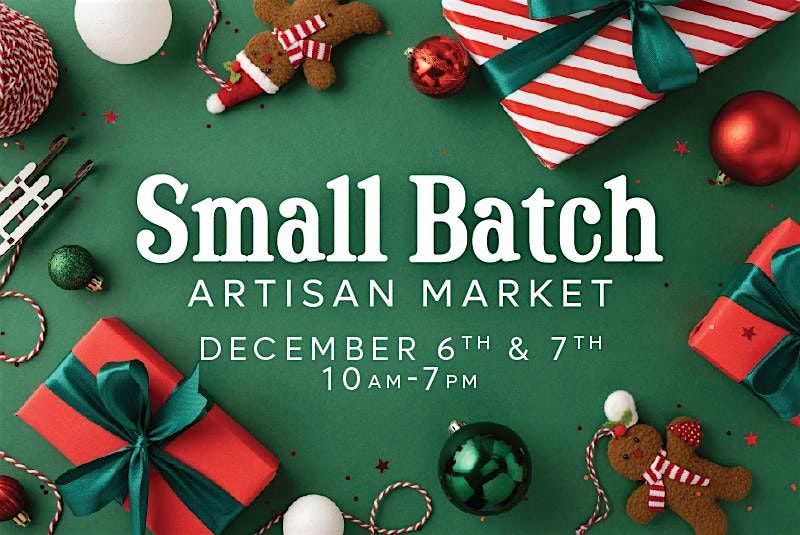 Small Batch Artisan Market, 6 December | Event in Tigard | AllEvents