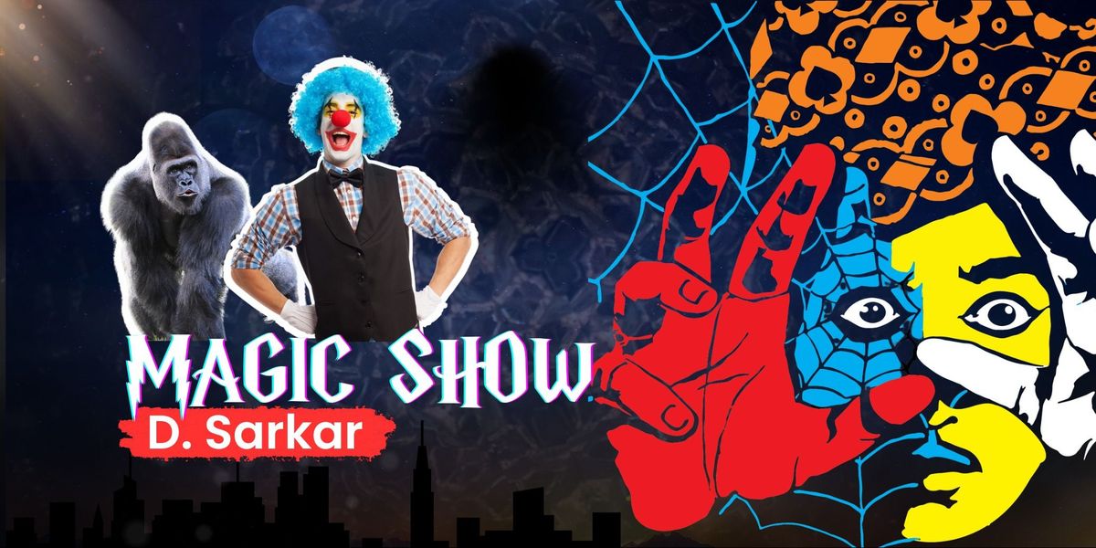 Magic Show by D Sarkar, 16 August | Event in Baripada | AllEvents