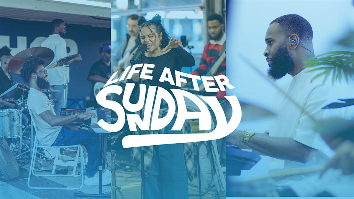 Life After Sunday, 1 January | Event in Grand Prairie | AllEvents
