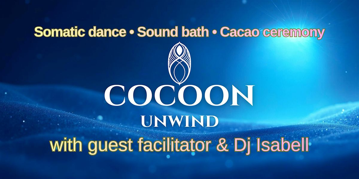 Cocoon Somatic Dance - guest facilitator Isabell, with cacao & sound bath, 12 December | Event in London