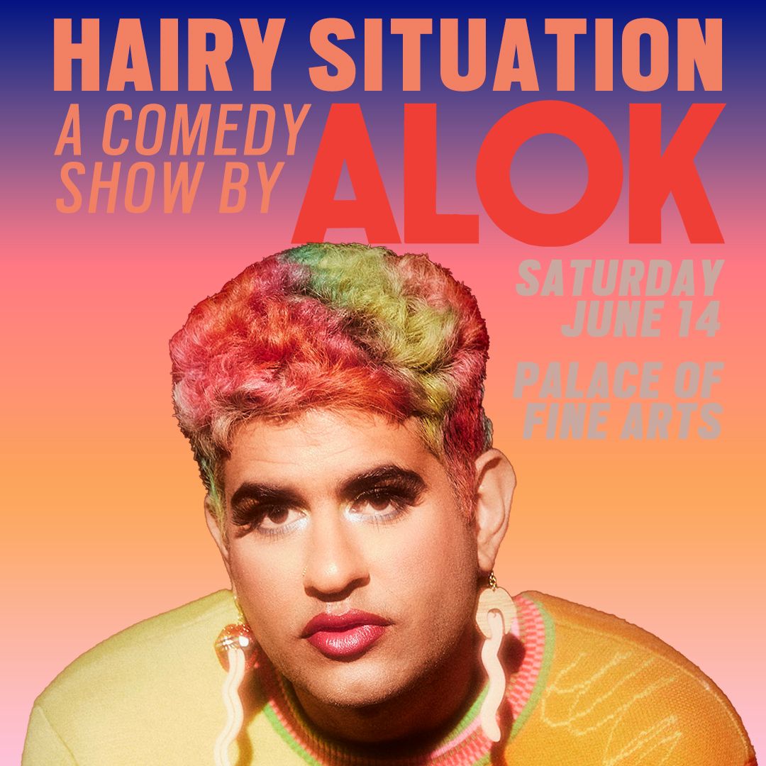 Hairy Situation: A Comedy Show by ALOK, 14 June | Event in Sacramento | AllEvents