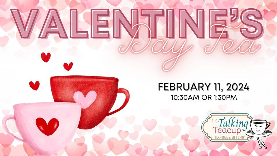 Valentines Day Tea, 301 W Butler Ave Chalfont, PA, United States