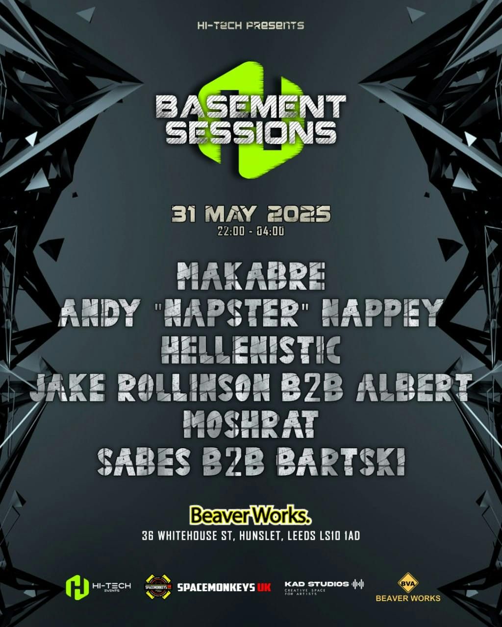   HI-TECH EVENT'S PRESENTS       BASEMENT SESSIONS , 31 May | Event in Leeds | AllEvents