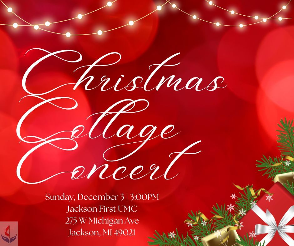 Christmas Collage Concert First UMC Jackson December 3 2023 christmas-collage-concert-first-umc-jackson-december-3-2023