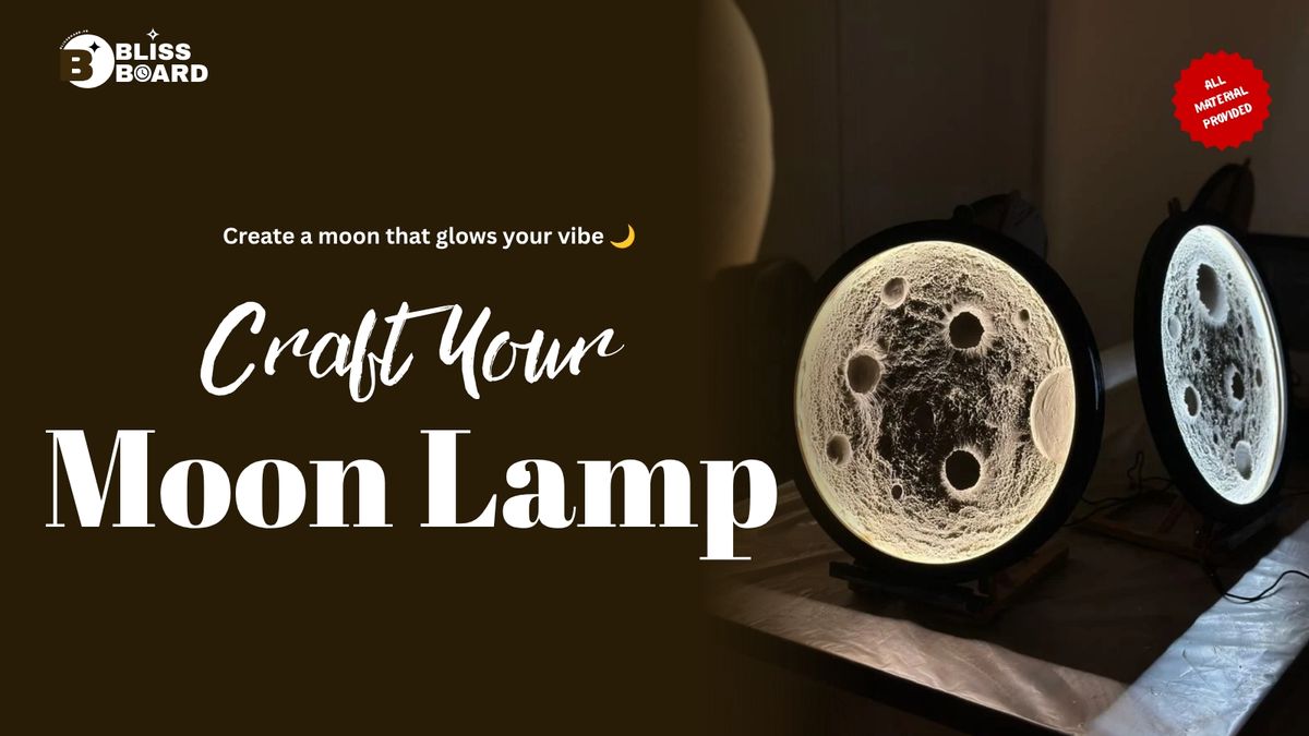 Moon Lamp Workshop