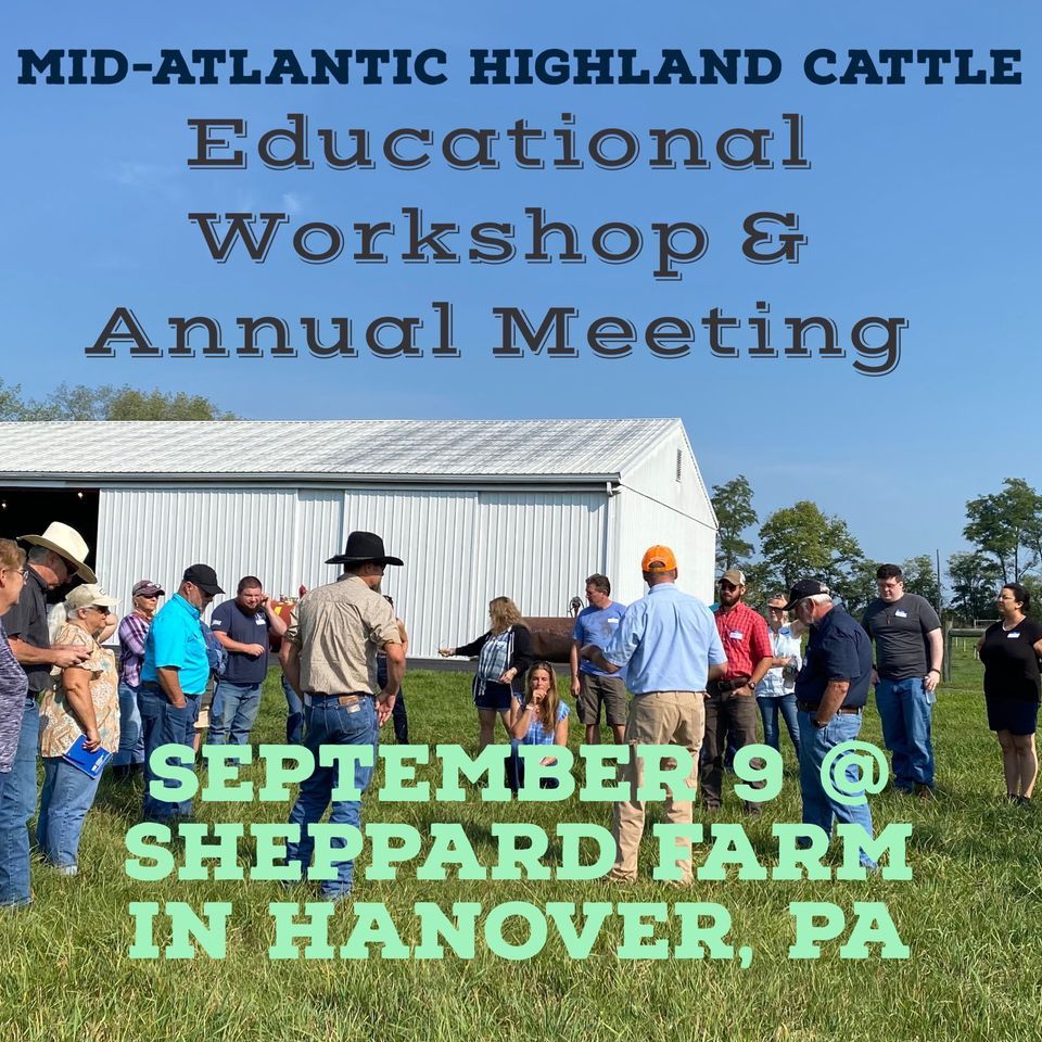 Educational & Annual meeting, Sheppard Farms, Hanover