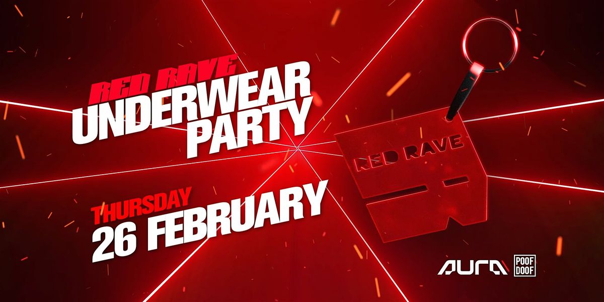 Red Rave Underwear Party - POOF DOOF Sydney MG26, ARQ Sydney ...