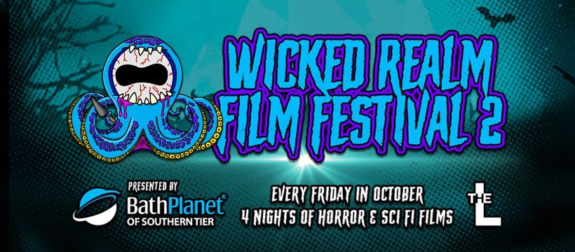 Wicked Realm Film Festival 2, 6 October | Event in Erin | AllEvents.in