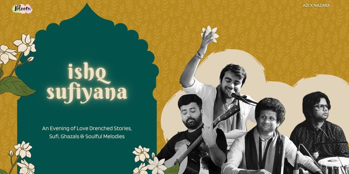 Ishq Sufiyana - A Sufi Mehfil, 6 December | Event in Bangalore | AllEvents