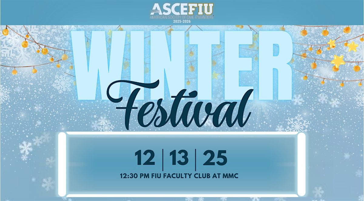 ASCE FIU Winter Festival, 13 December | Event in Miami | AllEvents