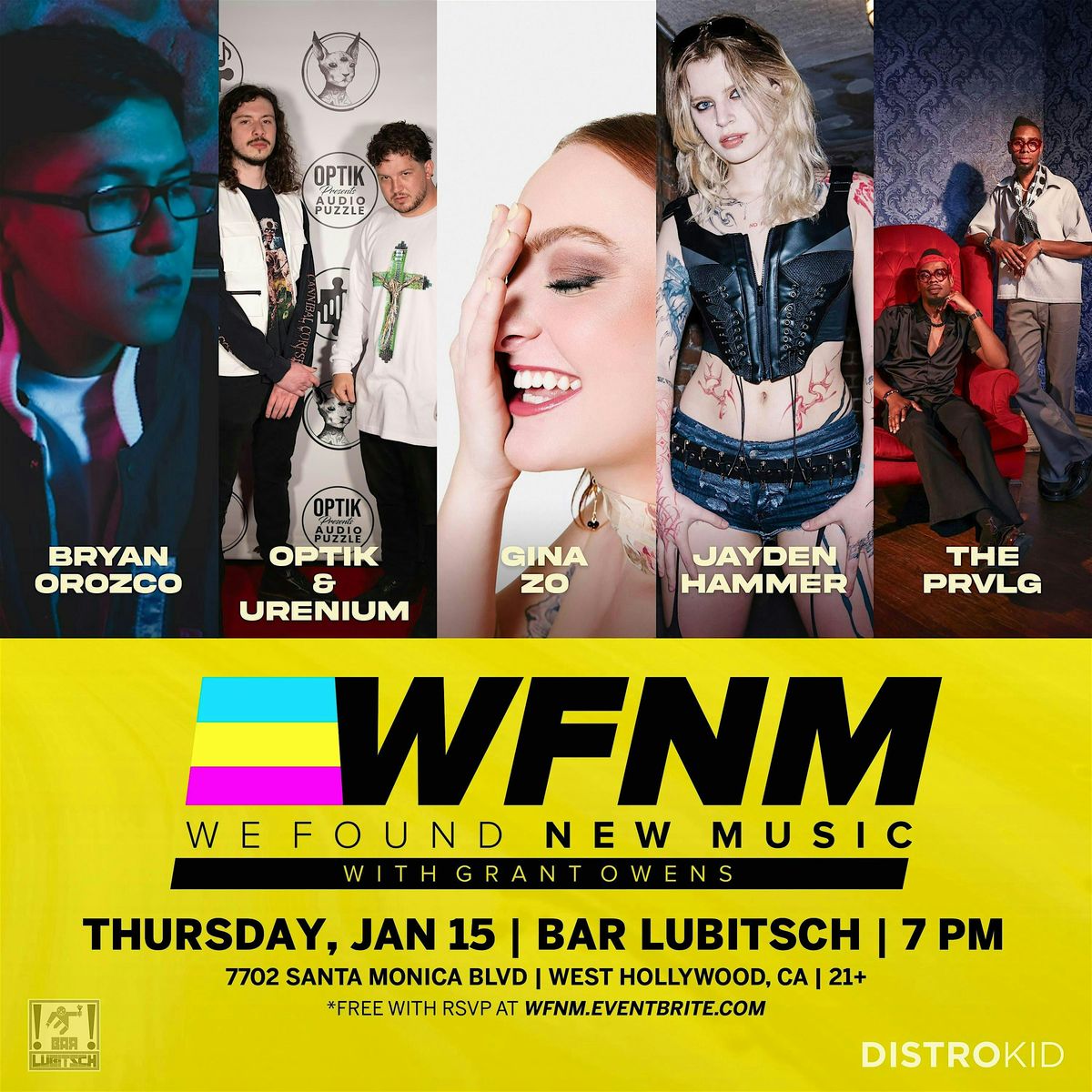 Bryan Orozco, Optik & Urenium, Gina Zo, Jayden Hammer, The PRVLG, 15 January | Event in West Hollywood