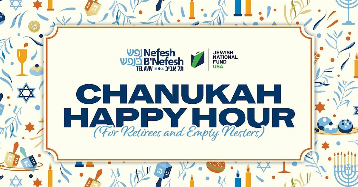 Chanukah Happy Hour for Empty Nesters and Retirees, 21 December | Event in Tel Aviv-Yafo | AllEvents