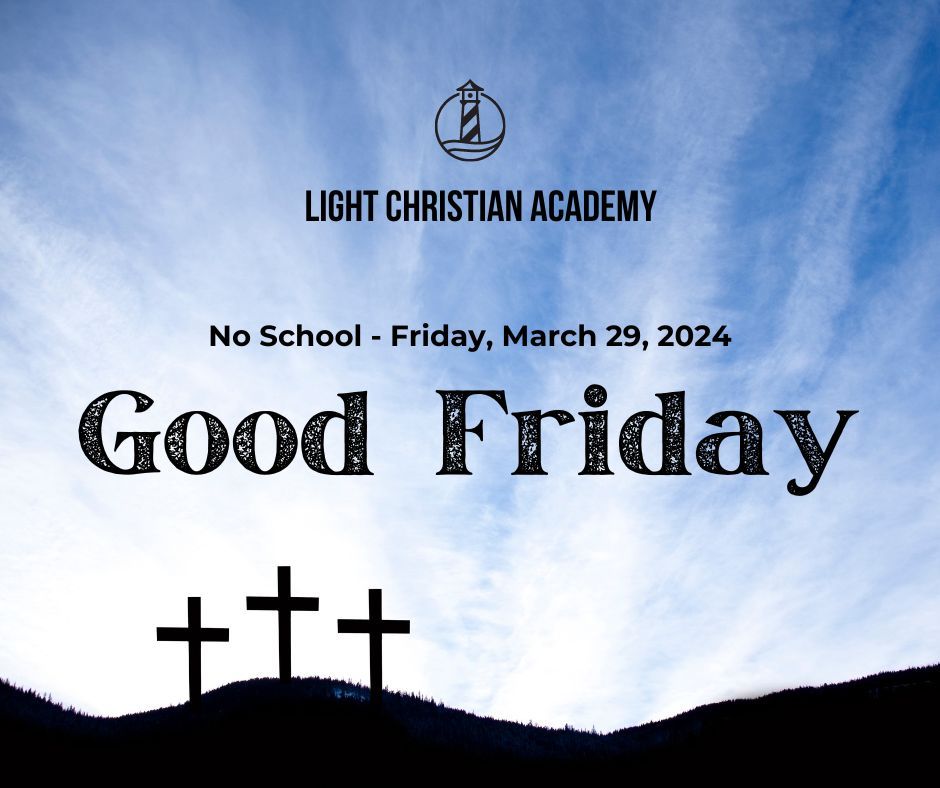 No School Good Friday, 475 SW 3rd Street, Lake Butler, FL, United