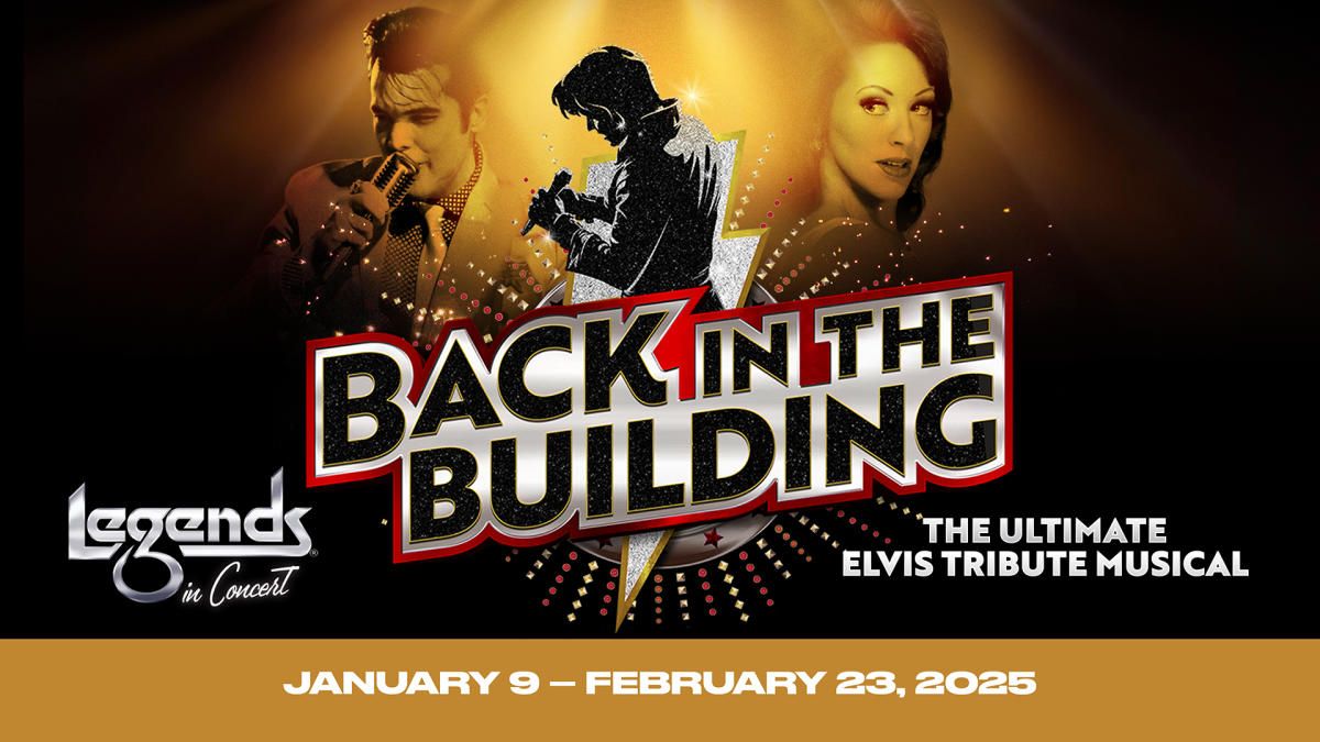 Back In The Building - The Ultimate Elvis Tribute Musical, 13 September | Event in Lubbock | AllEvents