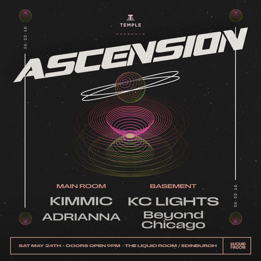 KIMMIC | ASCENSION EDINBURGH | Temple House Music, 24 May | Event in Edinburgh | AllEvents